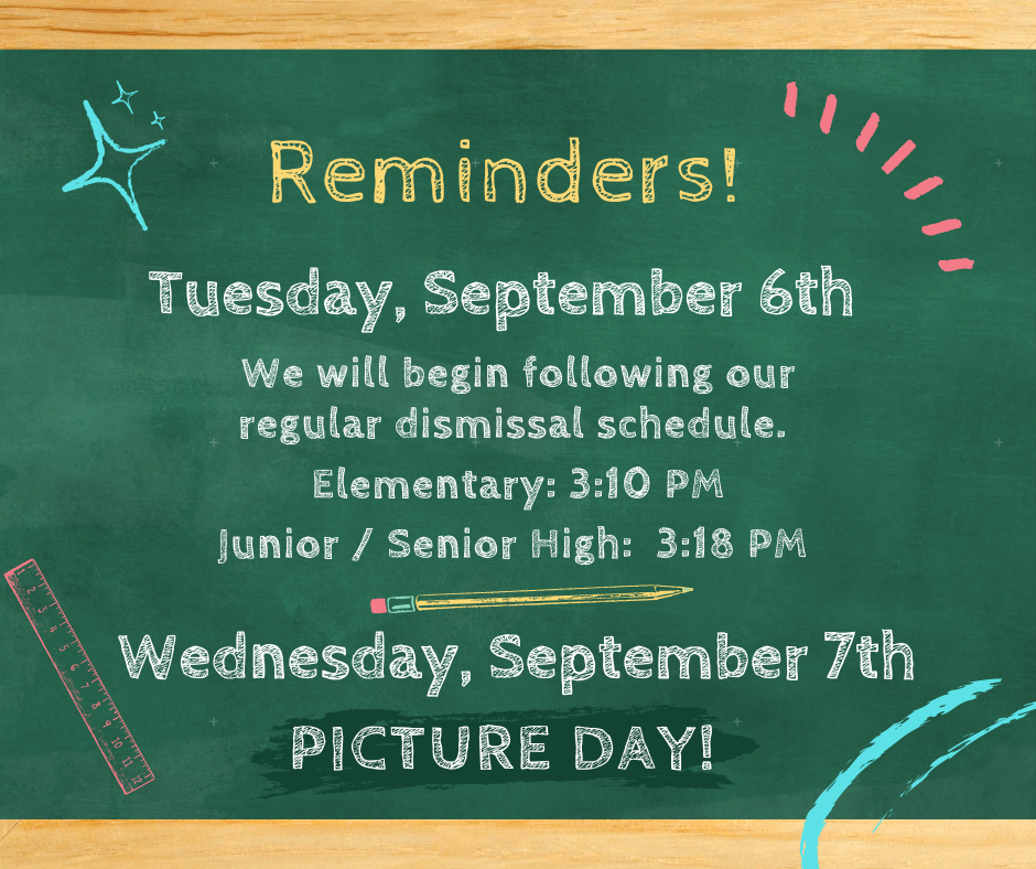 reminder for picture day and regular school day